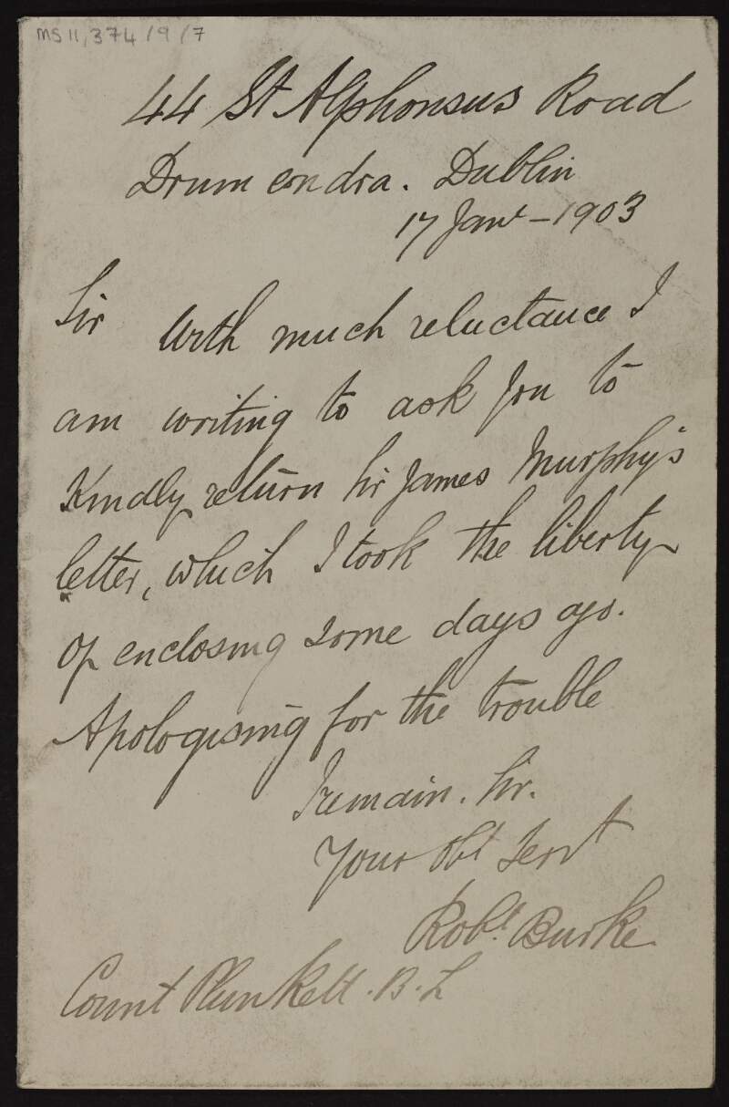 Letter from Robert Burke to George Noble Plunkett, Count Plunkett, asking him to return Sir James Murphy's letter,