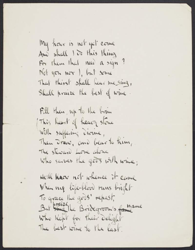 Draft of poem 'My Hour Has Not Yet Come' by Joseph Mary Plunkett,