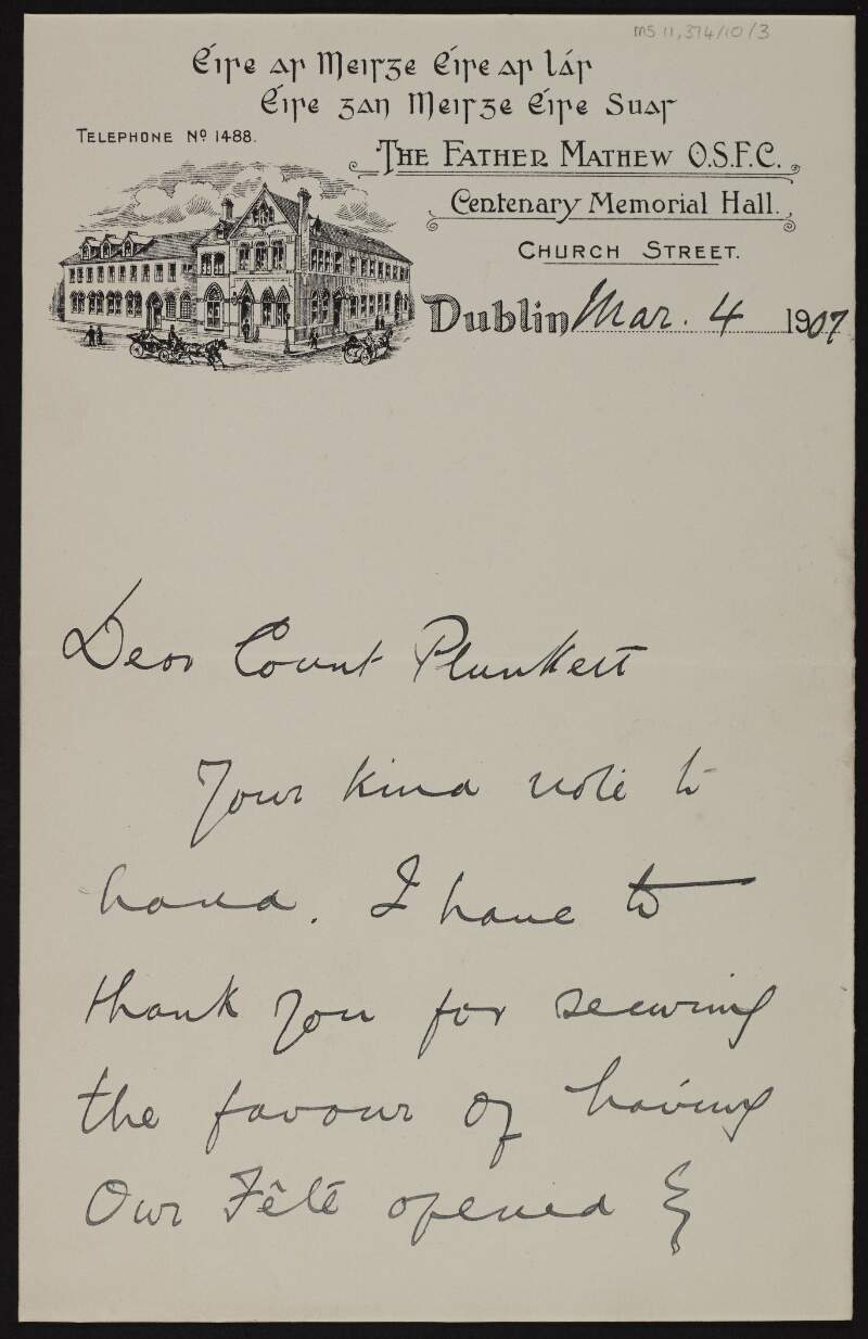 Letter from Fr. Aloysius [William Patrick Travers] to George Noble Plunkett, Count Plunkett, thanking him for having the fete opened by Elizabeth Mary Margaret Burke-Plunkett, Countess of Fingall,