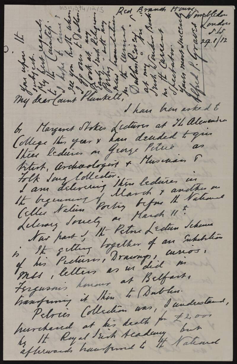 Letter from Alfred Perceval Graves to George Noble Plunkett, Count Plunkett, regarding an exhibition of George Petrice's belongings in the National Museum of Ireland, includes Plunkett's reply,