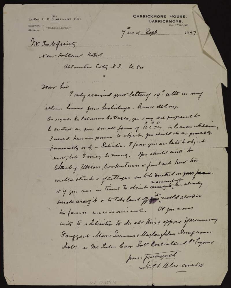 Letter from Lieutenant-Colonel Henry George Samuel Alexander to Joseph McGarrity advising him to contact a solicitor regarding the building of labourer's cottage on his farm in Cavanakeerin,