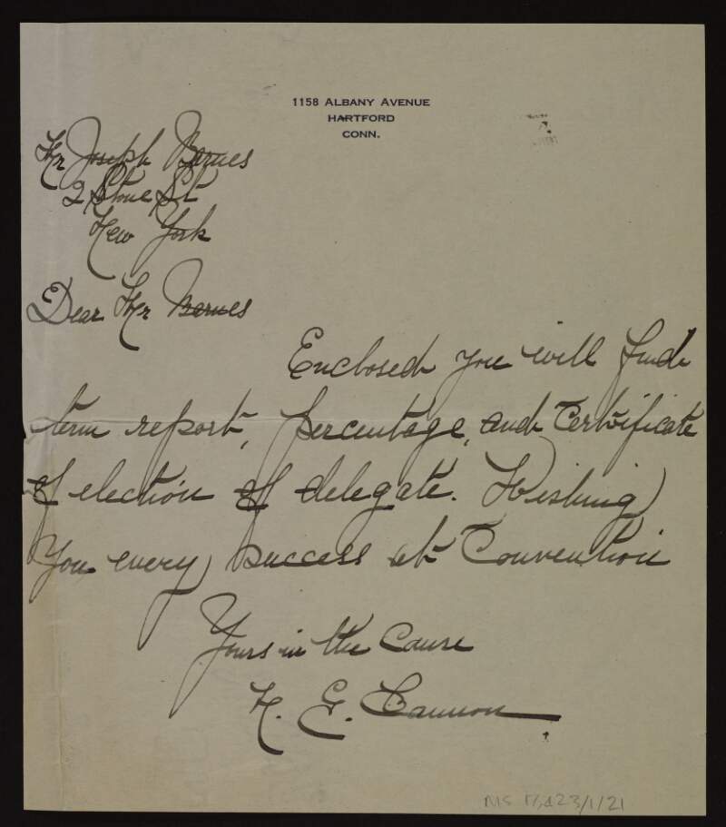 Letter from F. E. Cannon, Hartford, Connecticut, to Joseph Barnes, New York, enclosing his term report, money and the certificate of election of his branch's delegate to the convention,
