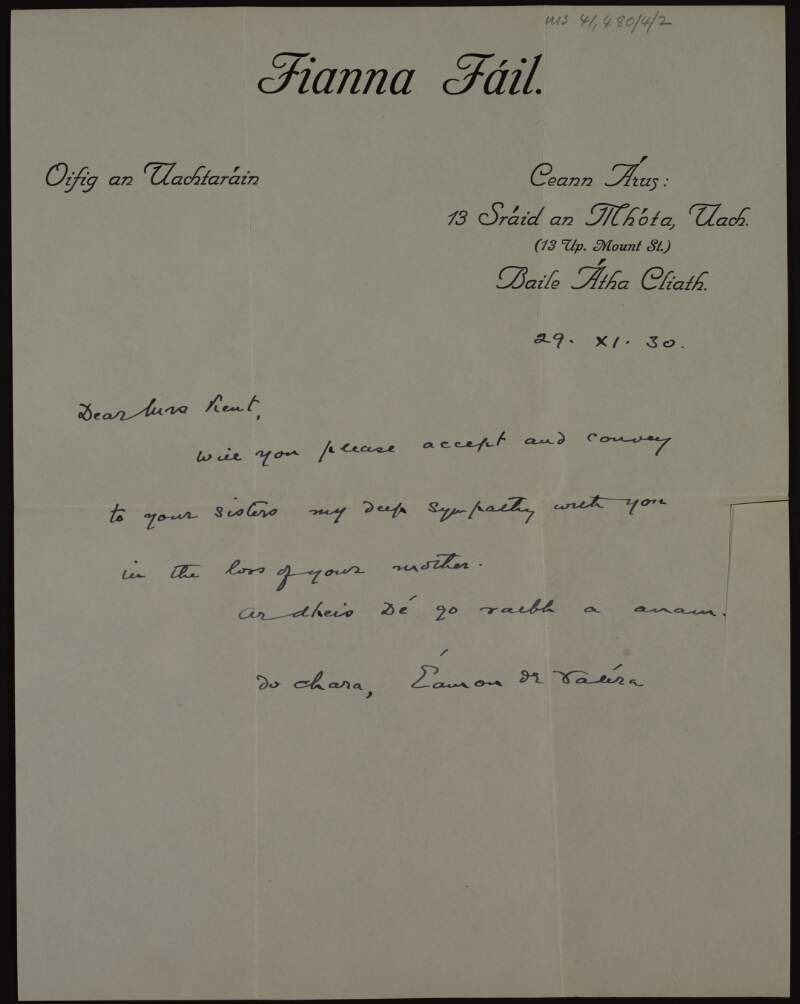 Letter fom Éamon de Valera to Áine Ceannt conveying his condolences to her and her sisters after the death of their mother,