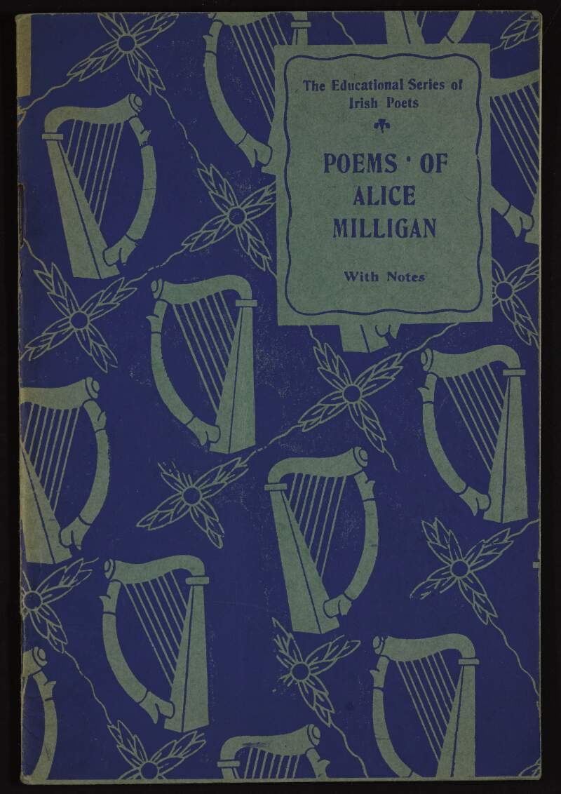 Poems of Alice Milligan : with notes,