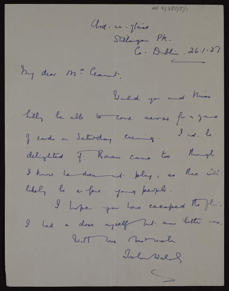 Letter from Toshon [Caroline] Walsh, Árd na Glaise, Stillorgan Park to Áine Ceannt inviting her, Lily and Rónán to her home for a game of cards,