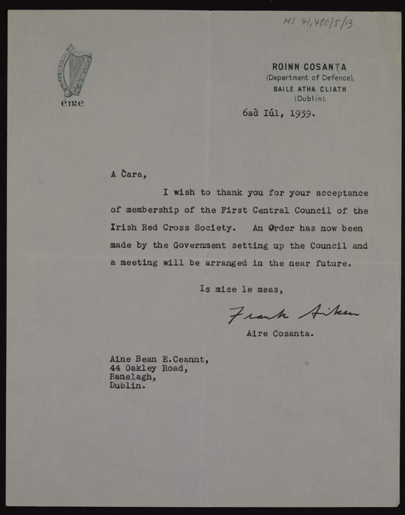 Letter from Frank Aiken to Mrs [Áine] Éamonn Ceannt, thanking her for agreeing to become a member of the First Central Council of the Irish Red Cross,