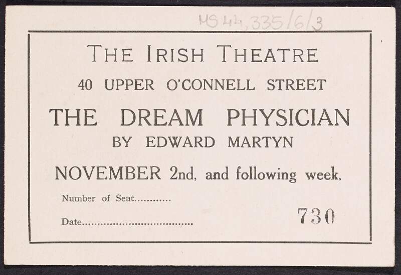 Ticket from the play 'The Dream Physician' by Edward Martin,