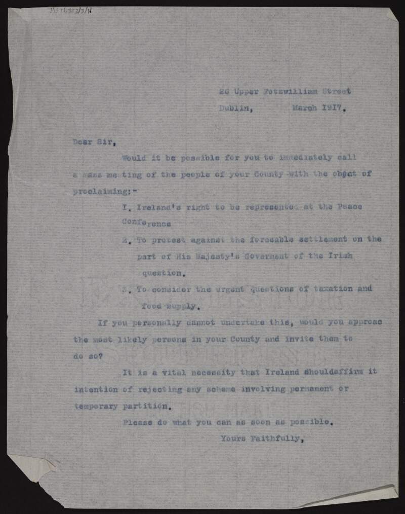 Circular letter by George Noble Plunkett, Count Plunkett, calling for a mass meeting with the objection of proclaiming Ireland's right to be represented at the Paris Peace Conference,