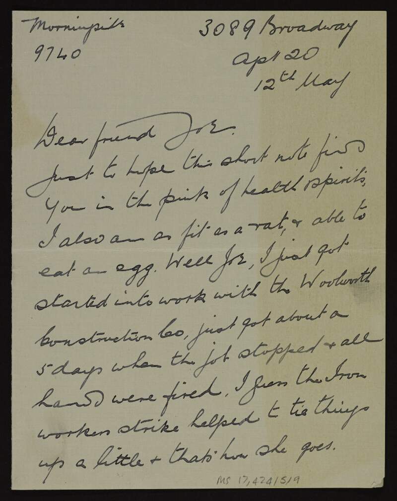 Letter from Ed Boland to "Joe" [Joseph McGarrity] regarding his work situation, the Union and the Iron workers' strike,