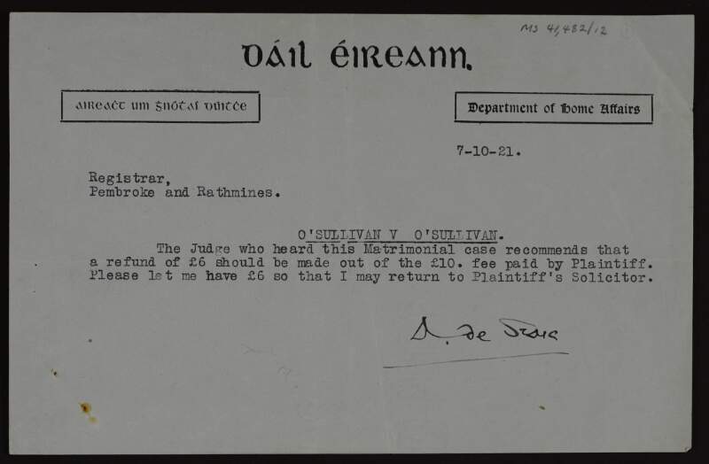 Letter from A de Staic [Austin Stack] to Gearoid O'Toole, registrar of the Pembroke and Rathmines Courts, requesting a refund related to the matrimonial 'O'Sullivan v O'Sullivan' case,