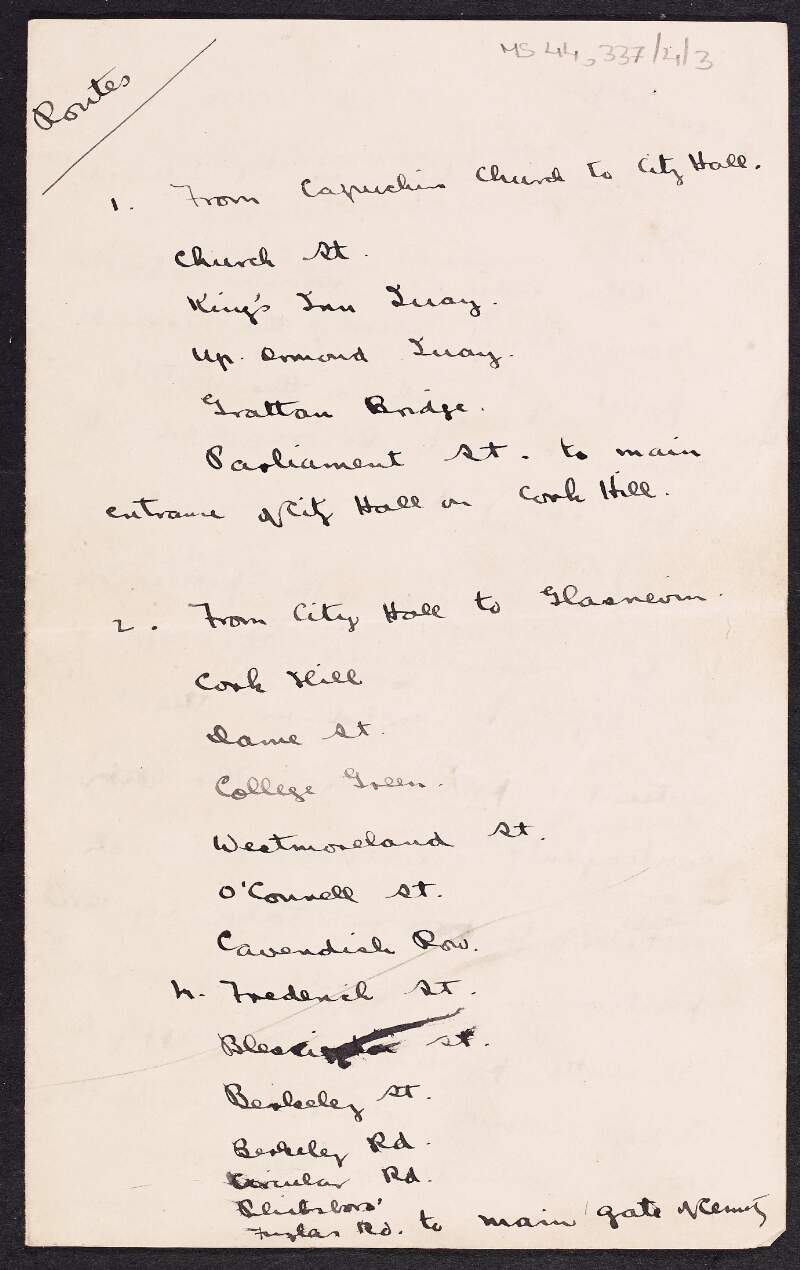 Notes written by Thomas MacDonagh in relation to routes from the Capuchin Church, Church Street to Glasnevin Cemetary,