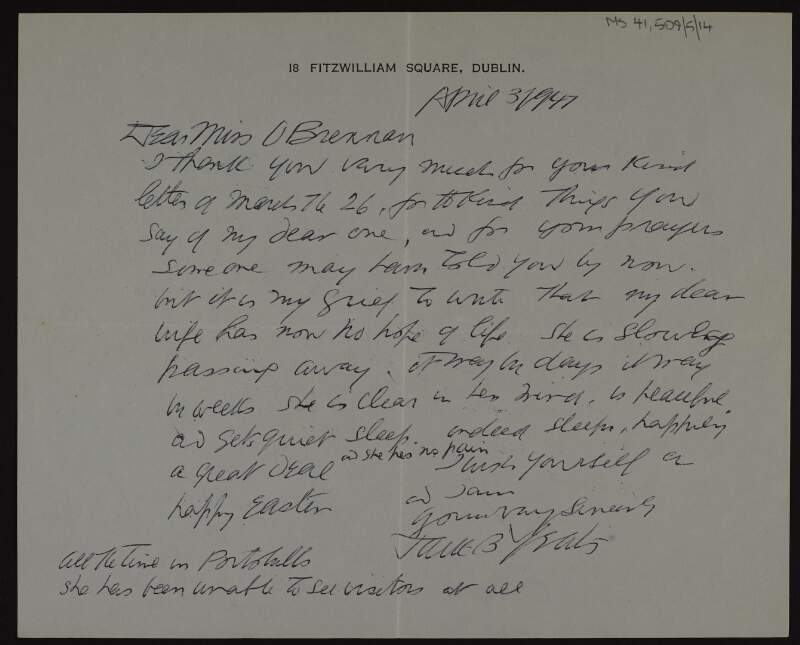 Letter to Kathleen O'Brennan from Jack Butler Yeats thanking her for her letter and writing about his terminally ill wife, Mary Cottenham Yeats,