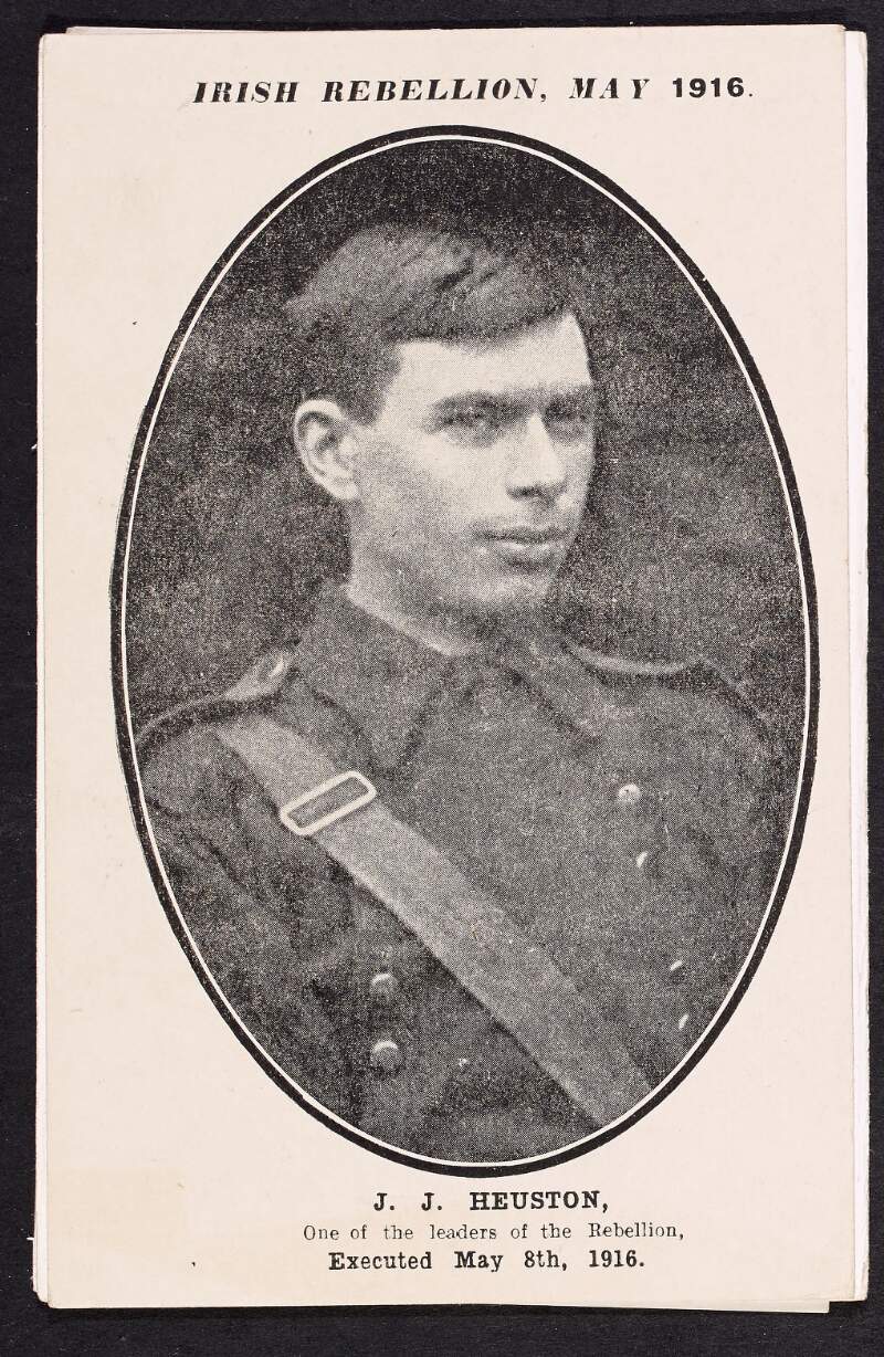 Postcard featuring a picture of John (Seán) Heuston, who was executed May 8th 1916,
