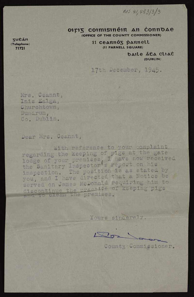 Letter from D. O'Donovan, County Commissioner for Dublin, advising Áine Ceannt that a notice has been served on James MacDonald requiring him to discontinue the practice of keeping pigs at Inis Ealga,
