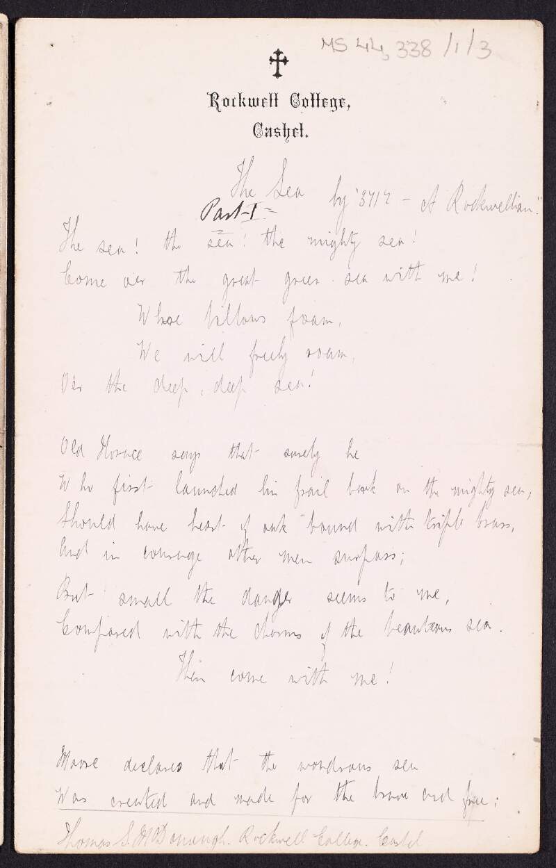 Poem written by Thomas MacDonagh to Mary MacDonagh, Sister Francesca, during his time in Rockwell College, entitled 'The Sea',