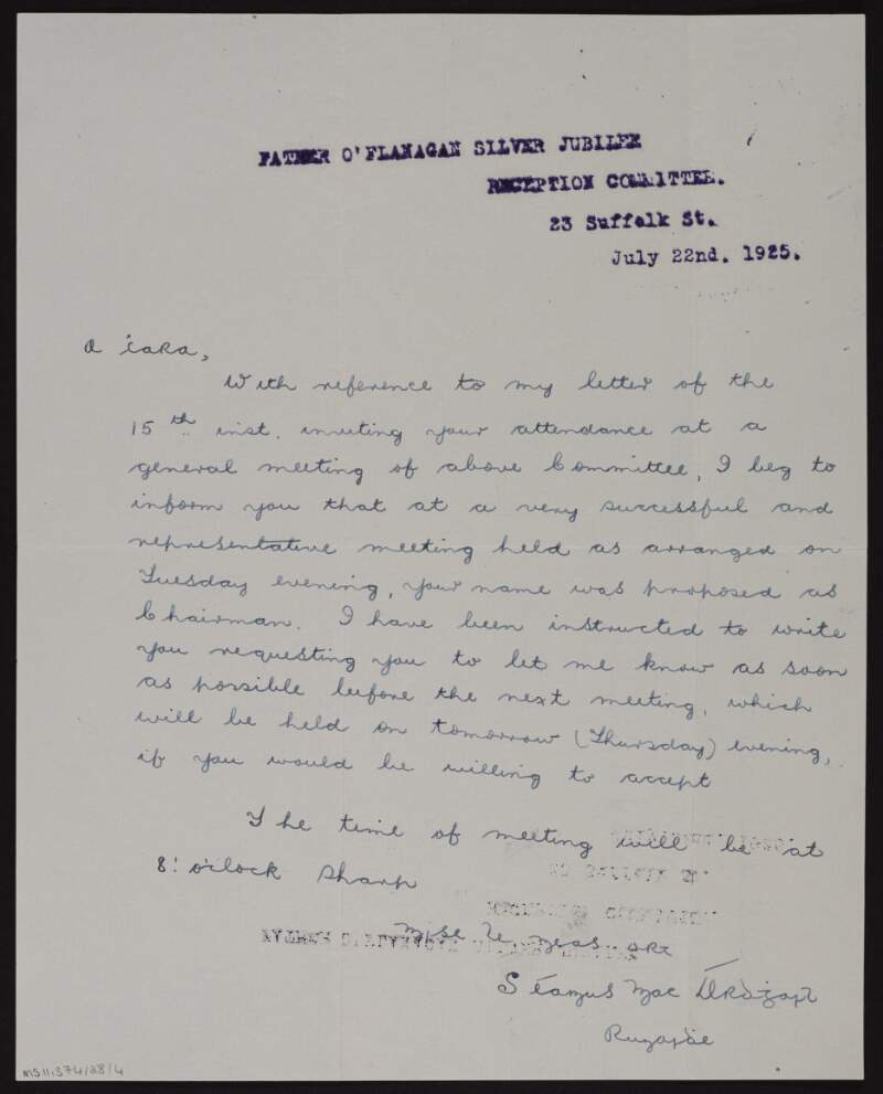 Letter from Séamus Mac Árdghail to George Noble Plunkett, Count Plunkett, asking him if he would be willing to accept the position of chairman of the Father O'Flanagan Silver Jubilee Reception Committee,