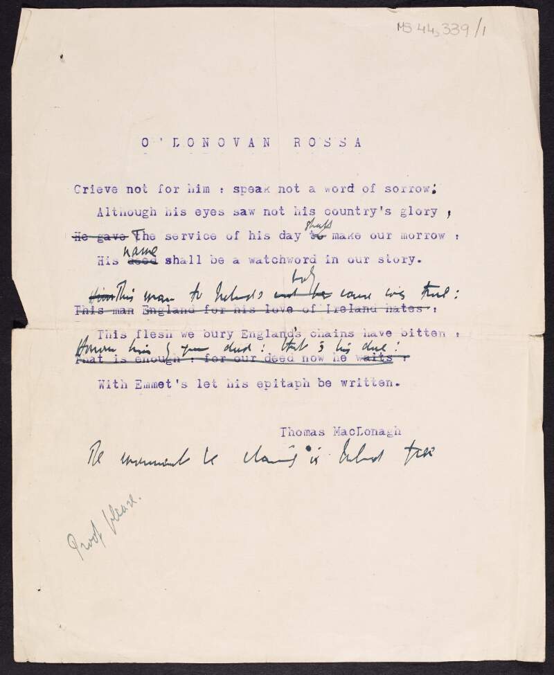 Typescript of poem entitled 'O'Donovan Rossa', including annotations, written by Thomas MacDonagh,