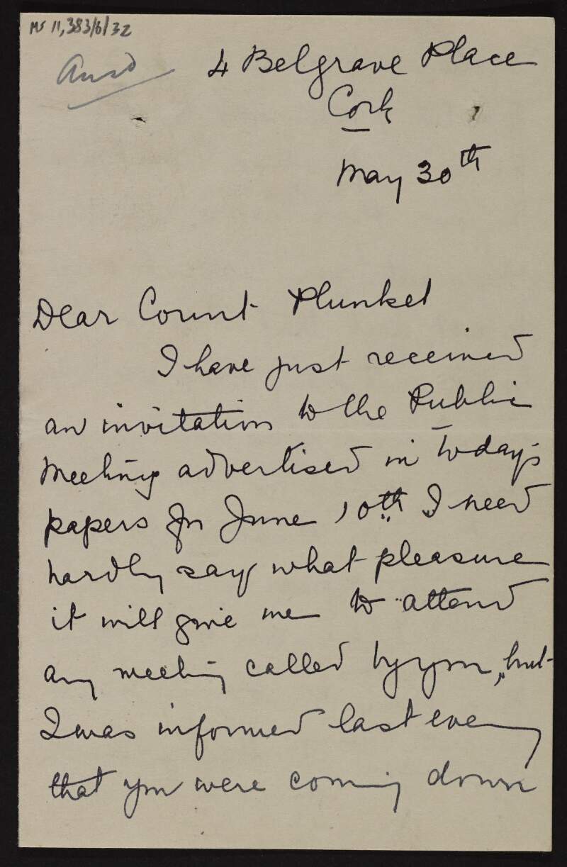 Letter from Mary MacSwiney to George Noble Plunkett, Count Plunkett, accepting an invitation to attend a meeting on 10 June, and discussing the issues of political prisoners and the rivalry between Liberty Clubs and Sinn Féin,
