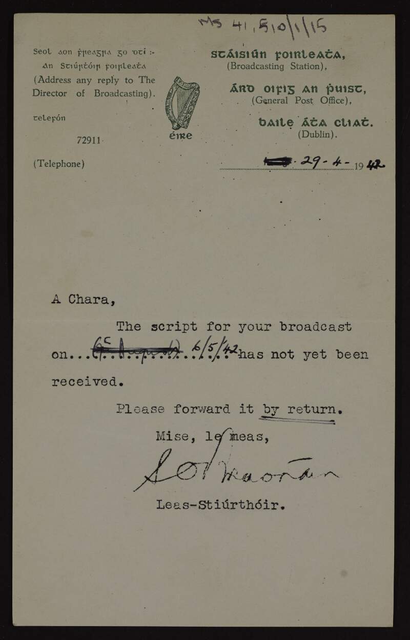 Letter [to Kathleen O'Brennan] from Radio Éireann [S. O'Braonain?] requesting that she provide the script for her broadcast on 6th May 1942,