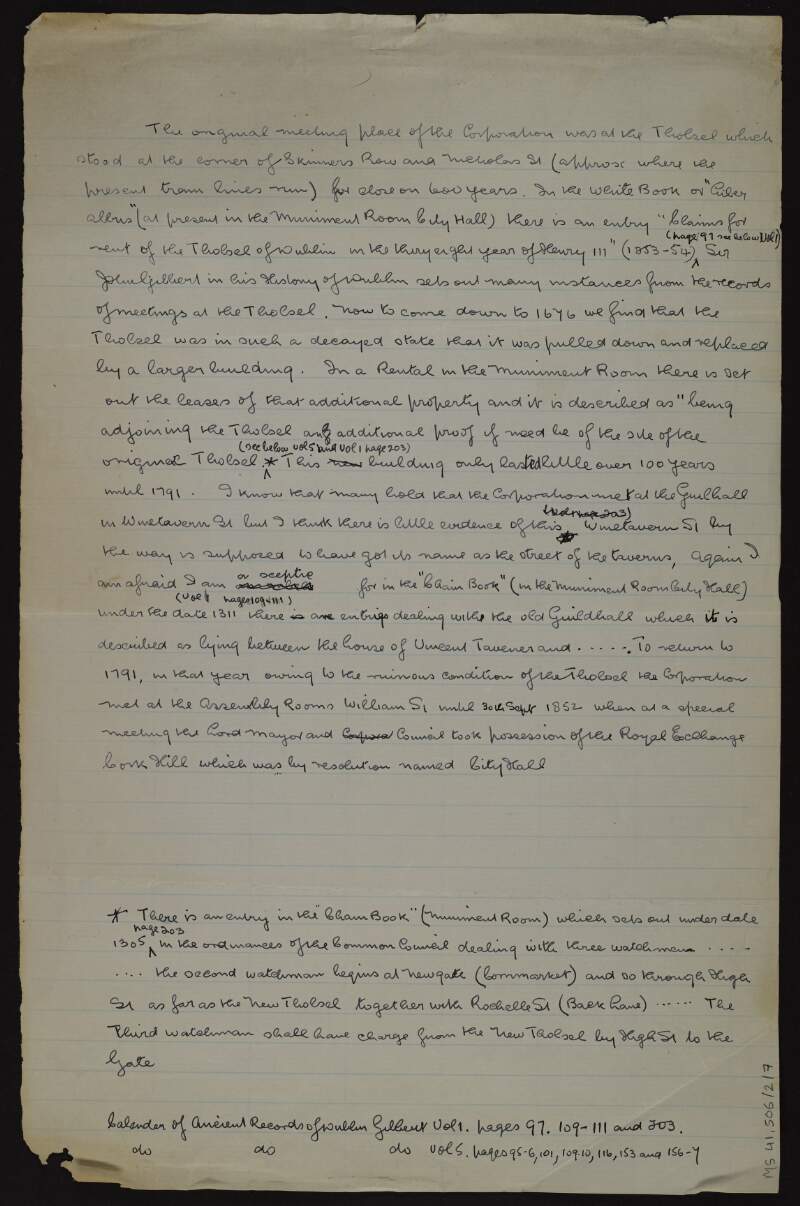 Manuscript notes on the history and use of the tholsel between Skinner's Row and Nicholas St., Dublin,