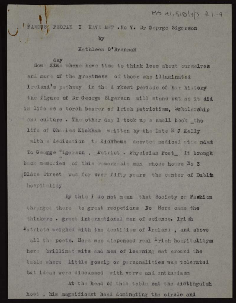 Script by Kathleen O'Brennan for her broadcast about Doctor George Sigerson in the ‘Famous people I have met’ series for Radio Éireann,