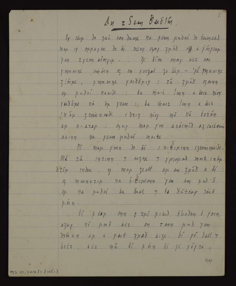 Manuscript draft of short story 'An tsean bheidhlín', in Irish,