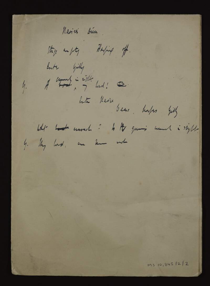 Manuscript draft of opening lines of play 'Naoise's dún' ['Deirdre'],