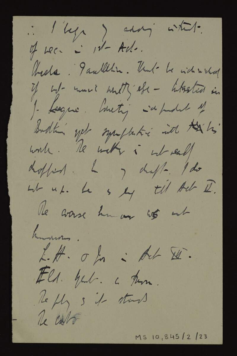 Manuscript notes regarding drafts of a play,