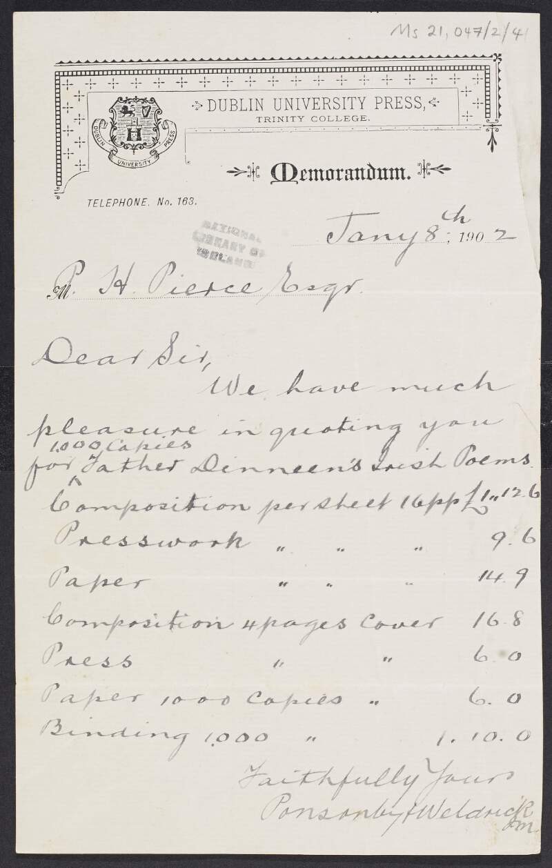 Memorandum from Ponsonby and Weldrick to P H Pierce [Pearse] with a quotation for the printing of Father Dinneen's Irish Poems,