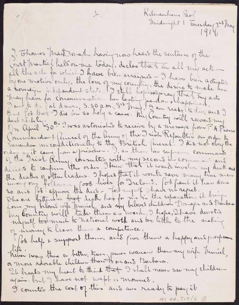 Copy of letter from Thomas MacDonagh to Muriel MacDonagh on the night before his execution in Kilmainham Jail, started by Muriel MacDonagh and completed by Fiona Plunkett,