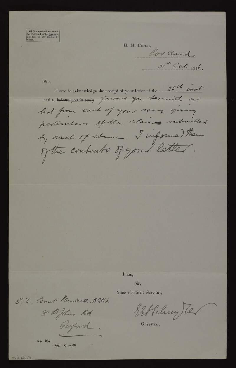 Letter from E.E.S Schuyler, governor, H.M. Prison, Portland, to George Noble Plunkett, Count Plunkett, acknowledging the receipt of his letter of the 26th inst. and forwarding him a list from his two sons [John Plunkett and George Oliver Plunkett] giving particulars of the claim submitted by each of them,