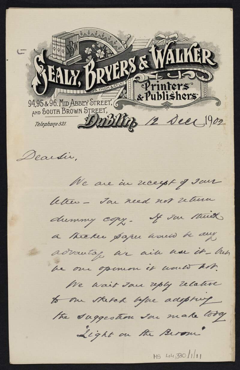 Letter from Sealy, Bryers & Walker to Thomas MacDonagh regarding alterations to the poetry being used in the book, draft sketches of the artwork and the thickness of the paper,