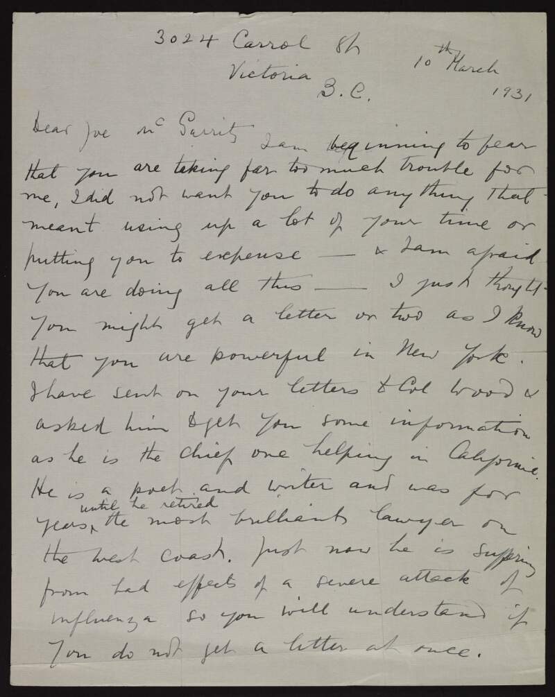 Letter from Ella Young to Joseph McGarrity thanking him for his generosity, and that she has sent McGarrity's letters to Colonel Charles Erksine Scott Wood,