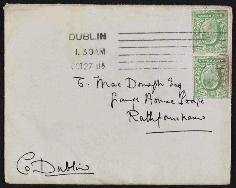 Letter from Muriel MacDonagh to Thomas MacDonagh saying that her mother is mad with her for going to the lecture "under the patronage of priests",