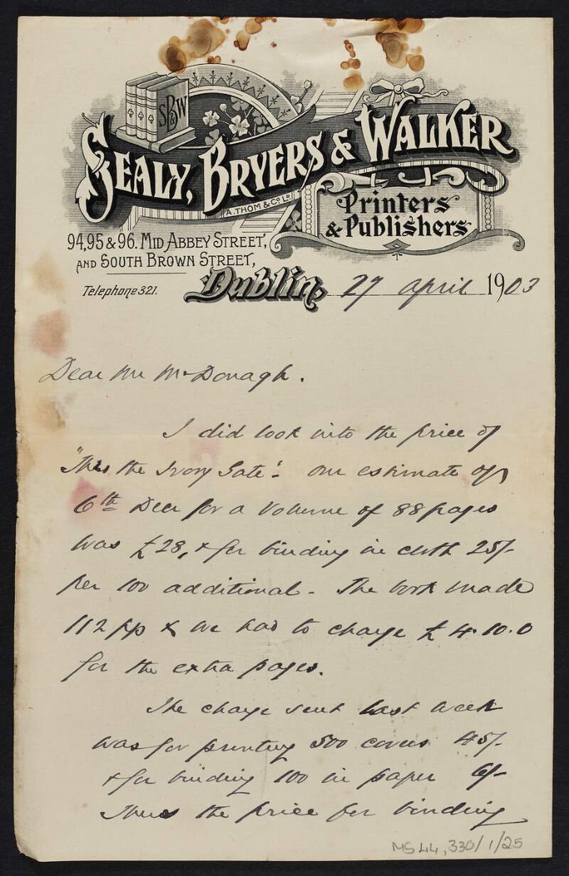 Letter from Sealy, Bryers & Walker to Thomas MacDonagh regarding the pricing of the printing, binding and covering and also regarding the slow sale of the books,
