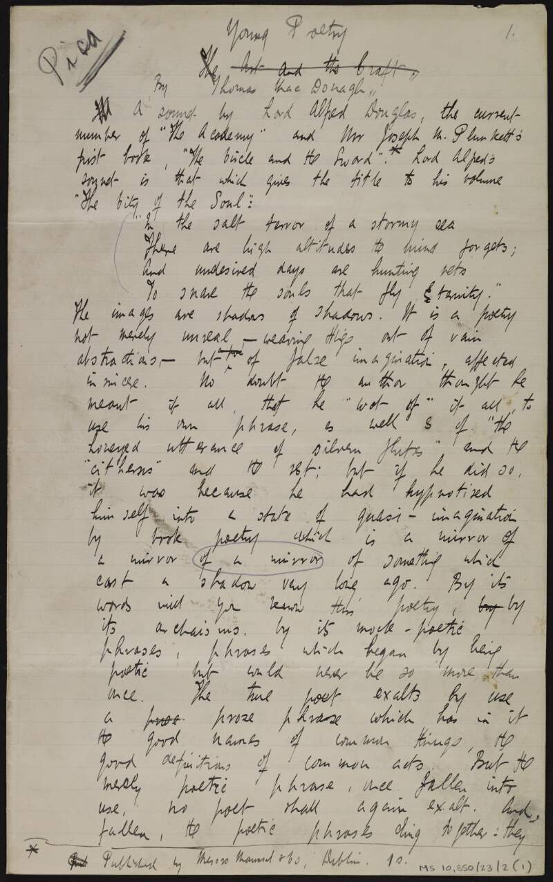 Manuscript draft of article 'The art and the craft', reviewing 'City of the soul' by Lord Alfred Douglas and 'The circle and the sword' by Joseph Plunkett,
