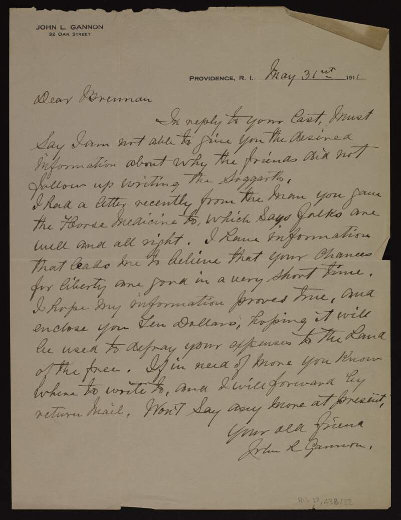 Letter from John L. Gannon to "Brennan" [Luke Dillon] informing him that he believes "his chances for liberty are good in a very short time",