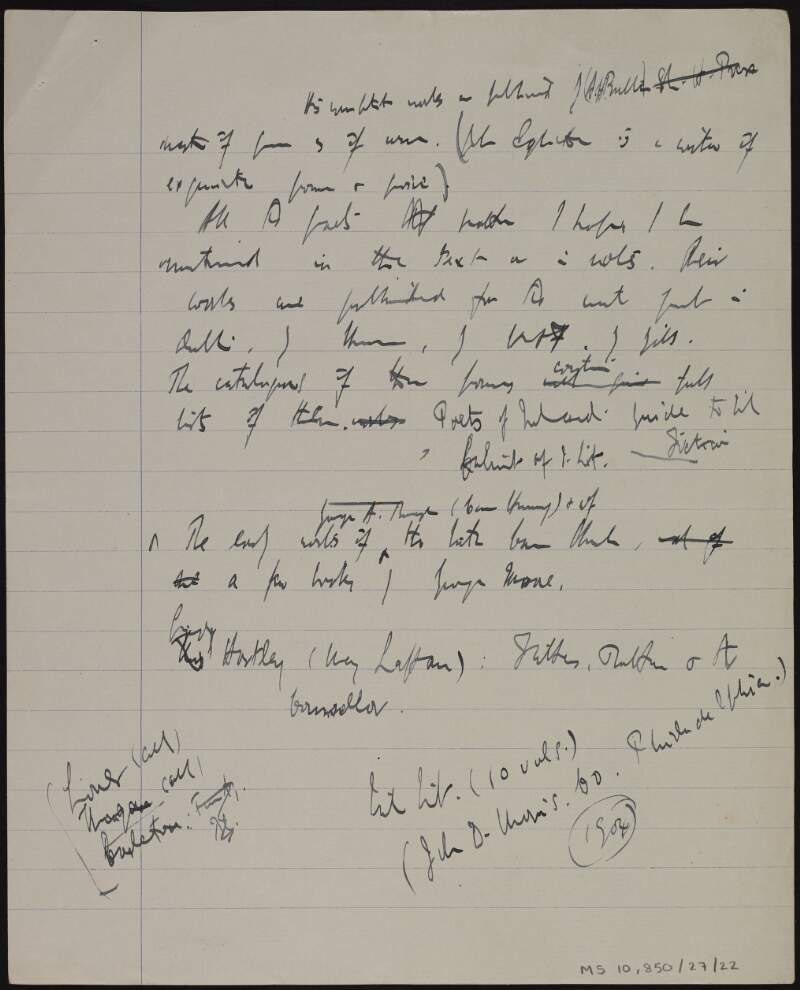 Partial manuscript notes on published works on Irish literature, with reference to 'Irish literature', edited by Justin McCarthy, in 10 volumes (1904),