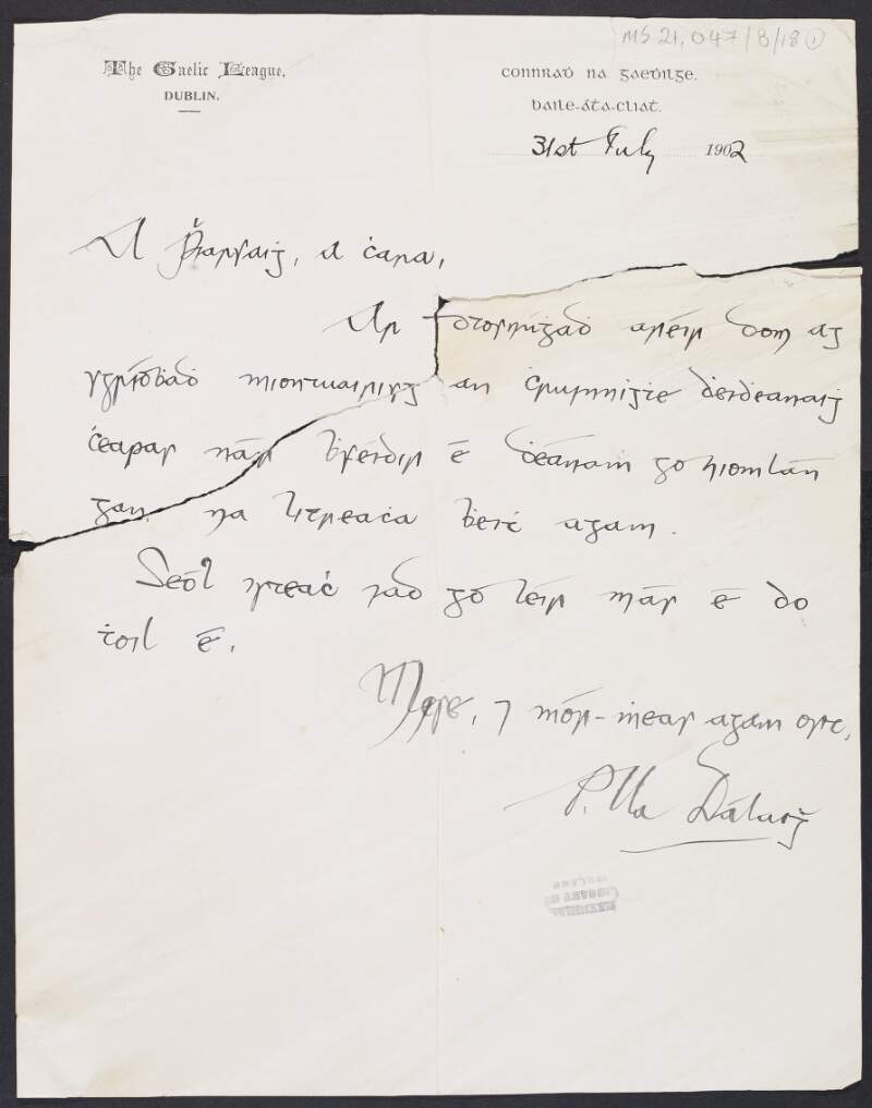 Letter from P. Ua Dálaigh to An Phiarsaigh [Padraic Pearse] asking Pearse to send in his records so Ua Dálaigh can use them to complete his own,