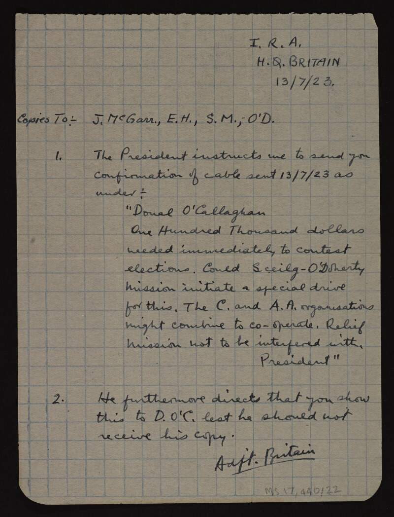 Communication note from "Adjt. Britain" [P. A. Murray?] to Joseph McGarrity reproducing the content of a telegram by the "President" [Éamon De Valera] concerning an election campaign,