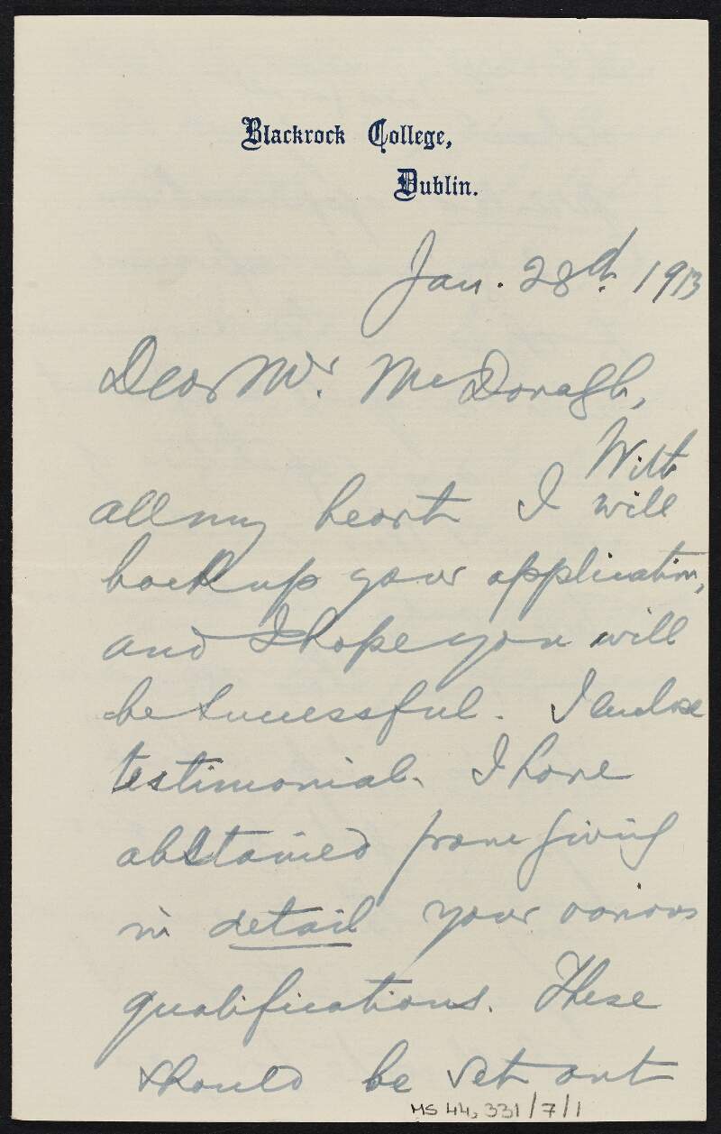 Letter from Father Nicolas J. Brennan, of Blackrock College, to Thomas MacDonagh, regarding MacDonagh's application for a post at University College Galway,