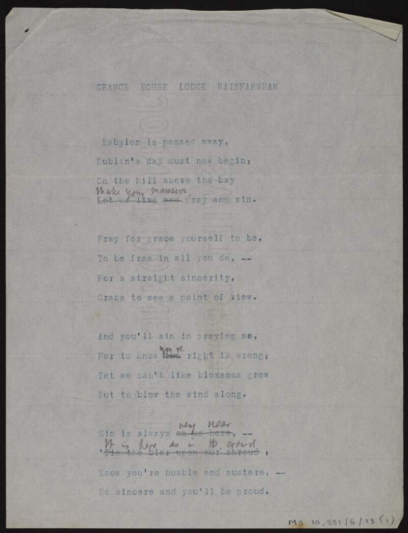 Annotated typescript draft of poem 'Grange House Lodge Rathfarnham',