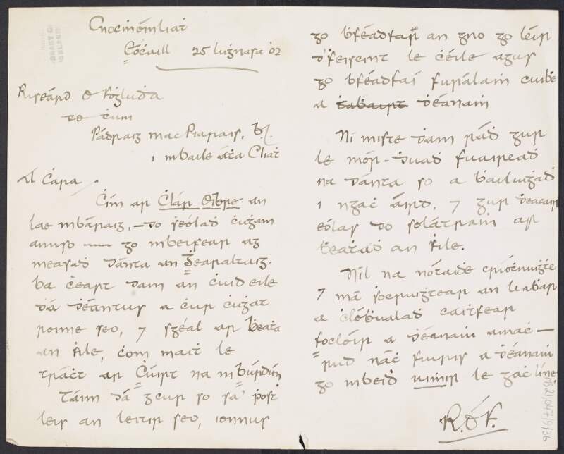 Letter from Risteárd Ó Foghludha to Padriac Pearse regarding an unfinished draft of book on "dánta an Ghearaltaigh" [the poems of Piaras Mac Gearailt] and the life of the poet,