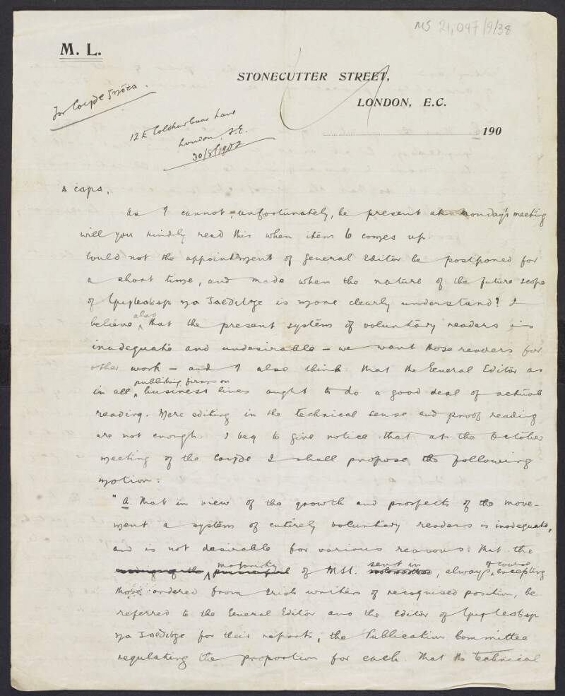 Letter from Wiliam P. O'Riain, London to Padraic Pearse asking him to read the contents of the letter aloud at the next Gaelic League Publications Committee meeting regarding the role and salary of voluntary readers; the selection, salary and function of the editor and the amalgamation of the 'Gaelic Journal' and 'Banba',