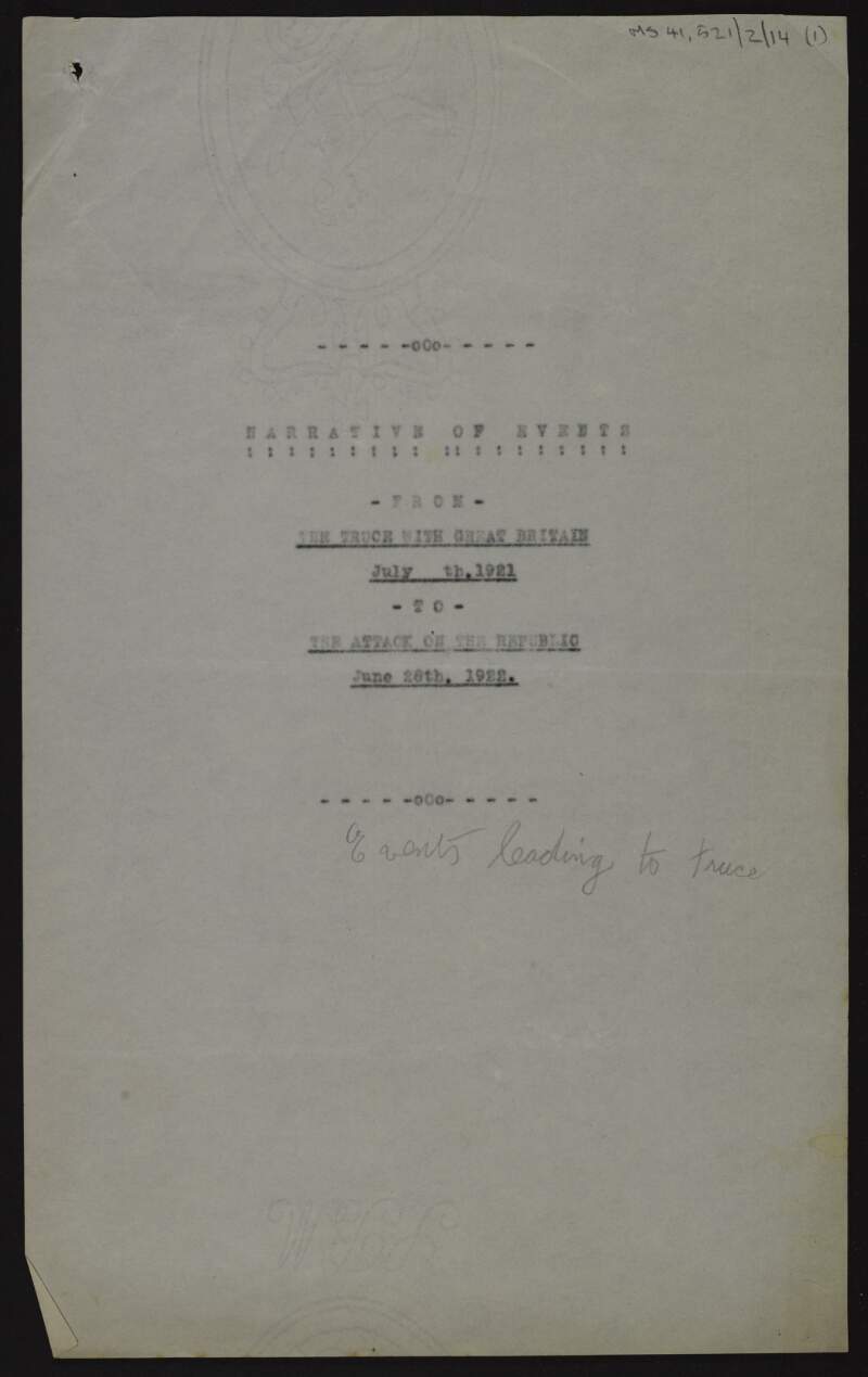 Typescript 'Narrative of events from the truce with Great Britain to the attack on the Republic',