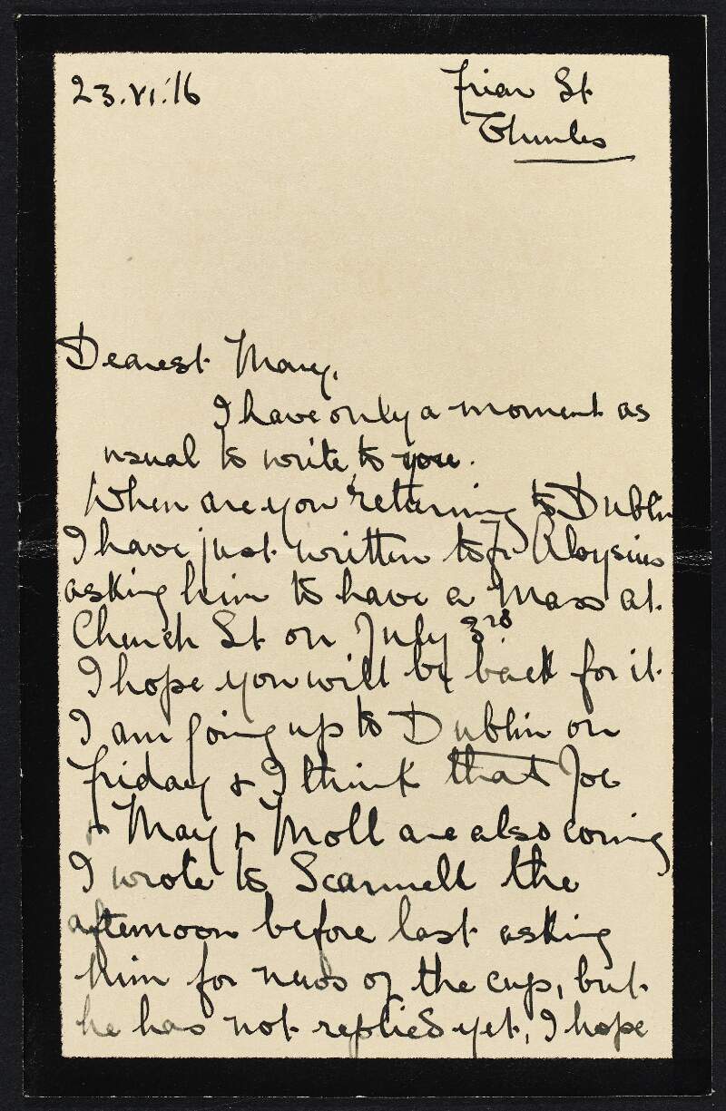 Letter from Muriel MacDonagh to Mary MacDonagh, Sister Francesca, saying that she is trying to organise a mass for July 3,