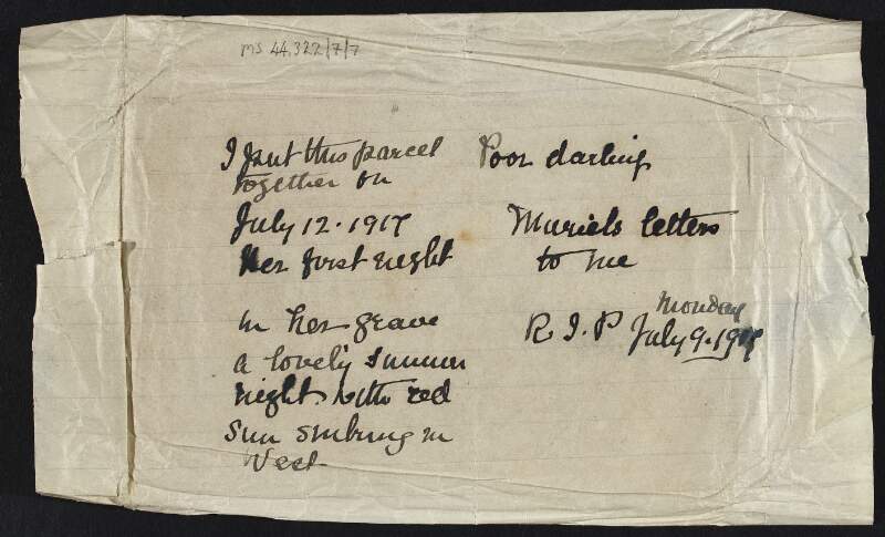 Note by Mary MacDonagh, Sister Francesca, saying that she put this parcel together on Muriel MacDonagh's first night in her grave,