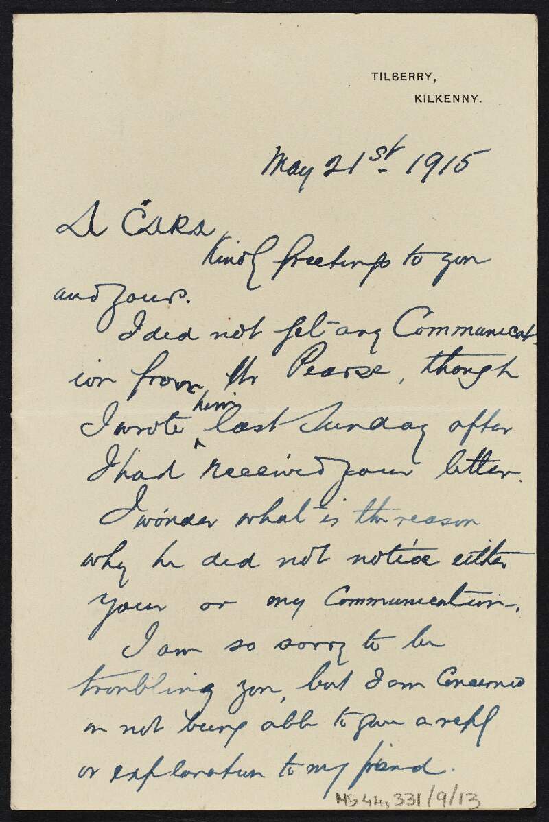 Letter from T.W. Hanrahan to Thomas MacDonagh, regarding his having written to Padraic Pearse,