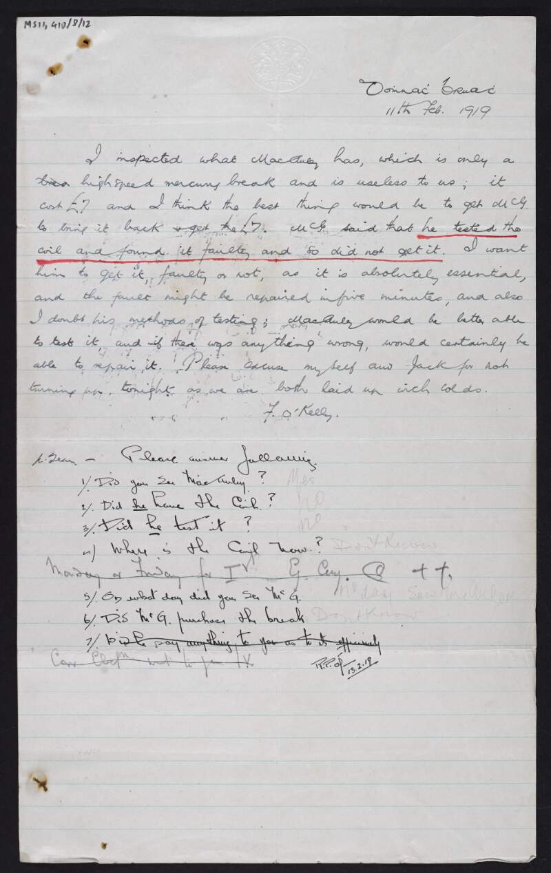 Two letters on the same page, the first from F. O'Kelly to Domnac Bruac, urging him to buy some offered wire coils even if they are faulty as they are needed, and the second a series of questions from Rory O'Connor to an anonymous recipient about some missing wire coil with the answers provided accordingly,