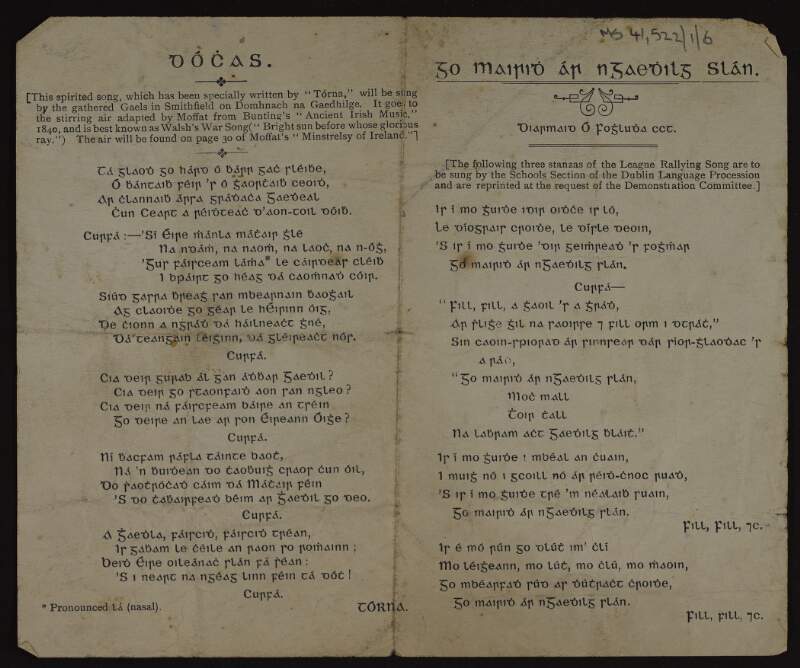 Printed copy of 'Dóchas', a song by Tórna, and 'Go mairidh ár ngaedhilg slán', a song by Annie Wilson Patterson [printed for use at the Dublin Language Procession of 1909?],